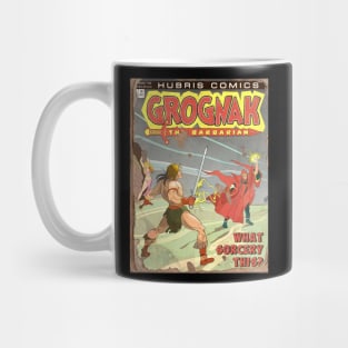 GROGNAK THE BARBARIAN What Sorcery This ? Mug